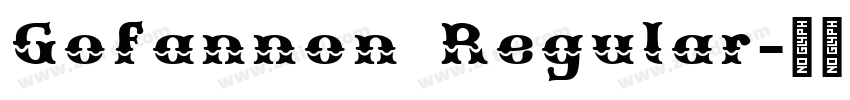 Gofannon Regular字体转换 Gofannon Regular字体转换